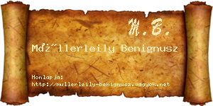 Müllerleily Benignusz névjegykártya